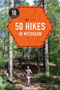 Book Cover for Explorer's Guide 50 Hikes in Michigan by Jim DuFresne