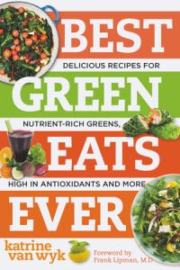 Book Cover for Best Green Eats Ever by Katrine Van Wyk