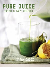 Book Cover for Pure Juice by Sarah Cadji