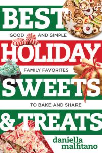 Book Cover for Best Holiday Sweets & Treats by Daniella Malfitano