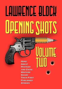 Book Cover for Opening Shots Vol. 2 by Lawrence Block