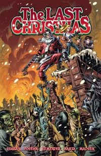 Book Cover for The Last Christmas by Gerry Duggan, Brian Posehn