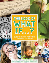 Book Cover for The Book of What If...? by Matthew Murrie, Andrew R McHugh