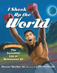 Book Cover for I Shook Up the World, 20th Anniversary Edition by Maryum May May Ali