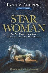 Book Cover for Star Woman by Lynn V Andrews, Diana Lancaster