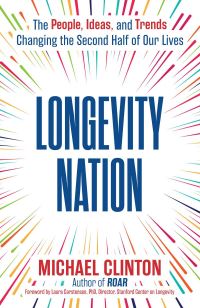Book Cover for Longevity Nation by Michael Clinton