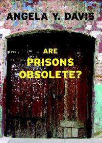 Book Cover for Are Prisons Obsolete? by Angela Y Davis