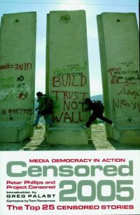 Book Cover for Censored 2005 by Peter Phillips,   Project Censored, Greg Palast, Tom Tomorrow