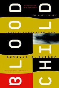 Book Cover for Bloodchild and Other Stories by Octavia E Butler