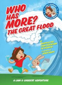 Book Cover for Who Has More? The Great Flood by Seanyelle Yagi, Linda Venenciano, Fay Zenigami