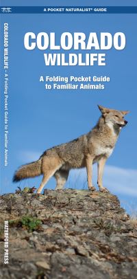 Book Cover for Colorado Wildlife by James Kavanagh, Waterford Press