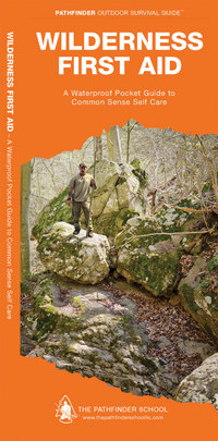 Book Cover for Wilderness First Aid by Dave Canterbury, Waterford Press
