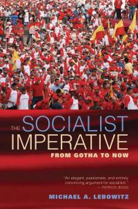 Book Cover for The Socialist Imperative by Michael A Lebowitz