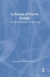 Book Cover for In Pursuit of Psychic Change by Edith Hargreaves, Arturo Varchevker