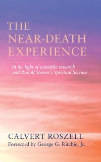 Book Cover for The Near-Death Experience; by Calvert Roszell