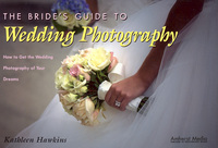 Book Cover for The Bride's Guide to Wedding Photography by Kathleen Hawkins