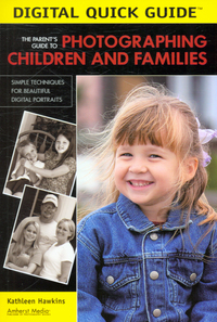 Book Cover for The Parent's Guide to Photographing Children and Families by Kathleen Hawkins