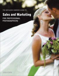 Book Cover for The Kathleen Hawkins Guide to Sales and Marketing for Professional Photographers by Kathleen Hawkins