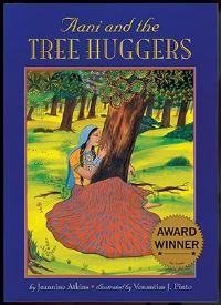 Book Cover for Aani and the Tree Huggers by Jeannine Atkins, Venantius J Pinto