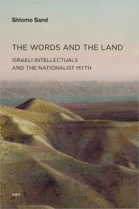 Book Cover for The Words and the Land by Shlomo Sand