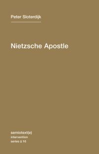 Book Cover for Nietzsche Apostle by Peter Sloterdijk