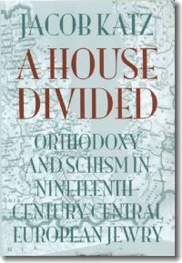 Book Cover for A House Divided by Jacob Katz