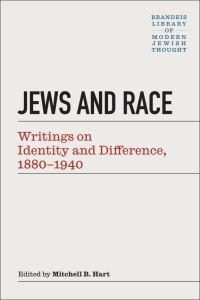 Book Cover for Jews and Race by Mitchell B Hart