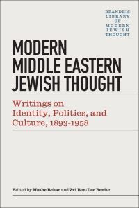Book Cover for Modern Middle Eastern Jewish Thought by Moshe Behar, Zvi BenDor Benite