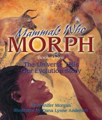 Book Cover for Mammals Who Morph by Jennifer Morgan, Dana Lynne Andersen