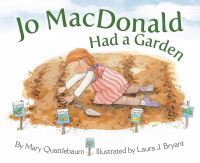 Book Cover for Jo MacDonald Had a Garden by Mary Quattlebaum