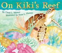 Book Cover for On Kiki's Reef by Carol Malnor