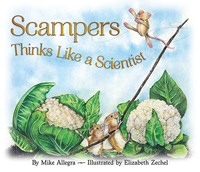 Book Cover for Scampers Thinks Like a Scientist by Mike Allegra