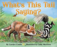 Book Cover for What's This Tail Saying? by Carolyn Combs