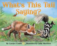 Book Cover for What's This Tail Saying? by Carolyn Combs