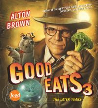 Book Cover for Good Eats. 3 by Alton Brown