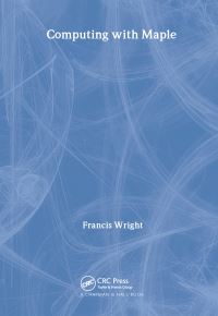 Book Cover for Computing With Maple by Francis J Wright