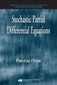 Book Cover for Stochastic Partial Differential Equations by P L Chow