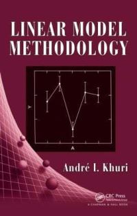 Book Cover for Linear Model Methodology by André I Khuri