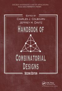 Book Cover for Handbook of Combinatorial Designs by C J Colbourn, Jeffrey H Dinitz