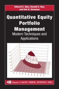 Book Cover for Quantitative Equity Portfolio Management by Edward E. Qian, Ronald H. Hua, Eric H. Sorensen