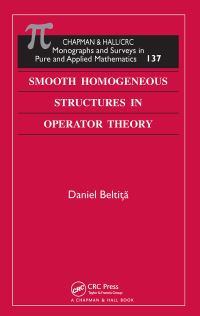 Book Cover for Smooth Homogeneous Structures in Operator Theory by Daniel Beltita