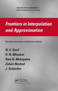 Book Cover for Frontiers in Interpolation and Approximation by N K Govil