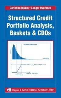 Book Cover for Structured Credit Portfolio Analysis, Baskets & CDOs by Christian Bluhm, Ludger Overbeck