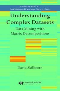 Book Cover for Understanding Complex Datasets by David B Skillicorn