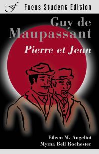 Book Cover for Pierre Et Jean by Guy de Maupassant, Eileen M Angelini, Myrna Bell Rochester