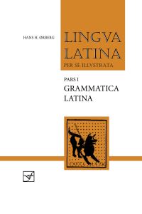 Book Cover for Grammatica Latina by Hans H Ørberg