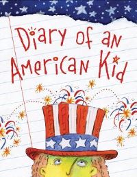Book Cover for Diary of an American Kid by Sleeping Bear Press