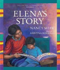 Book Cover for Elena's Story by Nancy Shaw, Kristina Rodanas