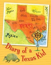 Book Cover for Diary of a Texas Kid by Sleeping Bear Press