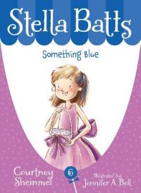 Book Cover for Stella Batts by Courtney Sheinmel